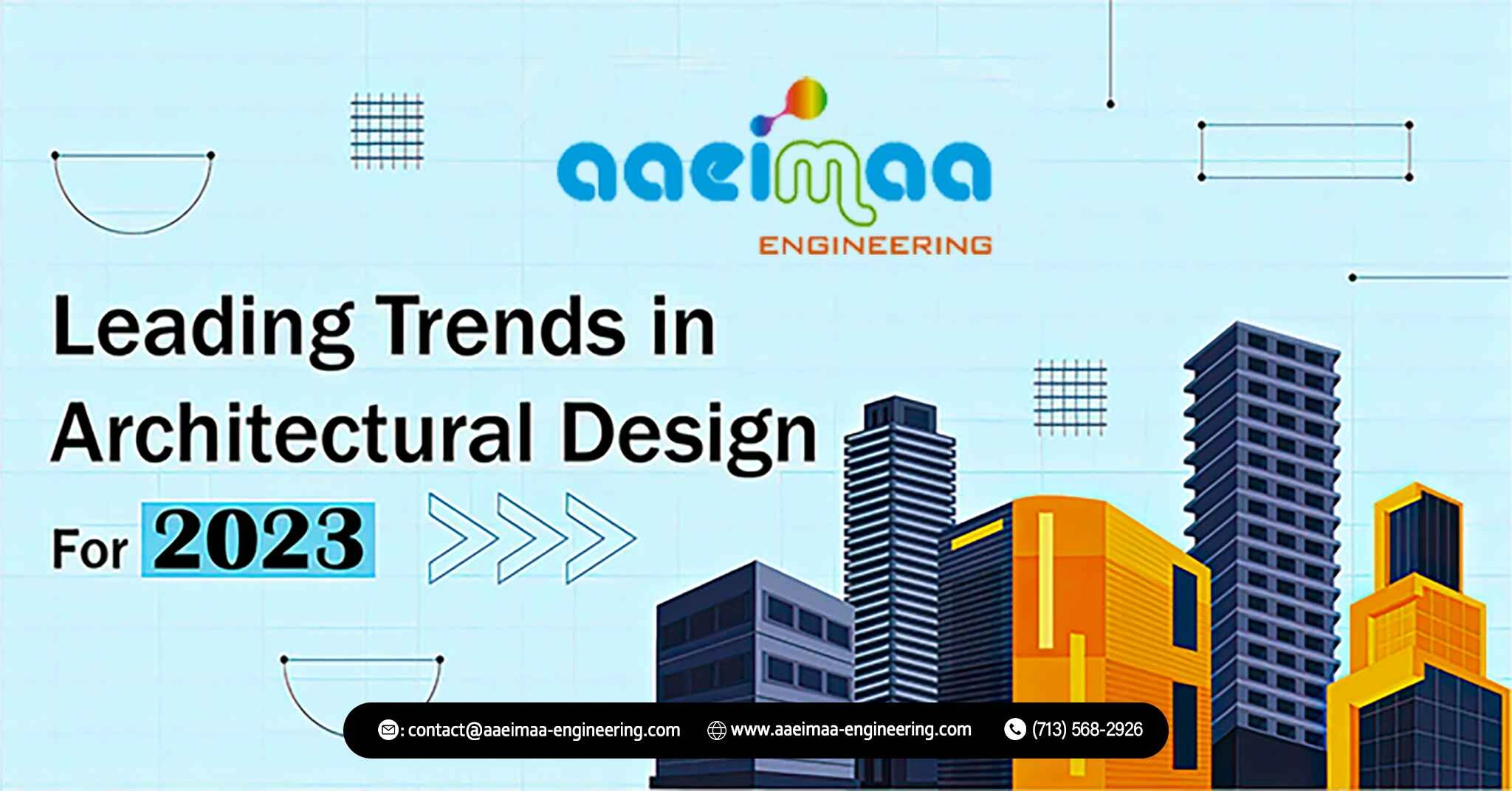 Read more about the article Leading Trends in Architectural Design For 2023