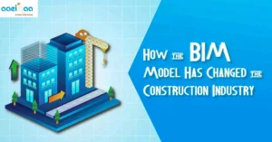 Read more about the article How the BIM Model Has Changed the Construction Industry