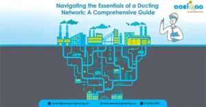 Read more about the article Navigating the Essentials of a Ducting Network: A Comprehensive Guide